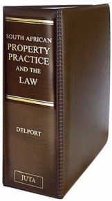SA PROPERTY PRACTICE AND THE LAW (LOOSELEAF)