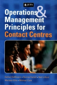 OPERATIONS AND MANAGEMENT PRINCIPLES FOR CONTACT CENTRES