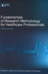 FUNDAMENTALS OF RESEARCH METHODOLOGY FOR HEALTHCARE PROFESSIONALS (REFER TO 9781485124689)
