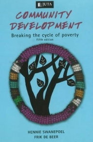 COMMUNITY DEVELOPMENT BREAKING THE CYCLE OF POVERTY (REFER 9781485113775)