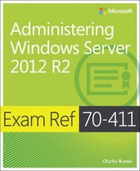ADMINISTERING WINDOWS SERVER 2012 R2 EXAM REF 70-411