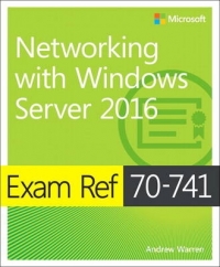 EXAM REF 70 741 NETWORKING WITH WINDOWS SERVER 2016