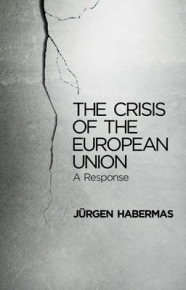 CRISIS OF THE EUROPEAN UNION A RESPONSE