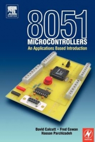 8051 MICROCONTROLLERS AN APPLICATIONS BASED INTRO