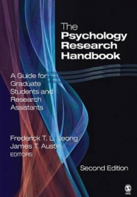 PSYCHOLOGY RESEARCH HANDBOOK A GUIDE FOR GRADUATE STUDENTS AND RESEARCH ASSISTANTS