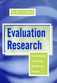 EVALUATION RESEARCH AN INTRODUCTION TO PRINCIPLES METHODS AND PRACTICE