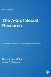 A Z OF SOCIAL RESEARCH: A DICT OF KEY SOCIAL SCIENCE CONCEPTS (H/C)