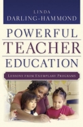 CREATING POWERFUL TEACHER EDUCATION: LESSONS FROM EXCELLENT TEACHER EDUCATION PROGRAMS (H/C)
