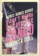 BONGO BONGO BONGO I DONT WANNA LEAVE CONGO