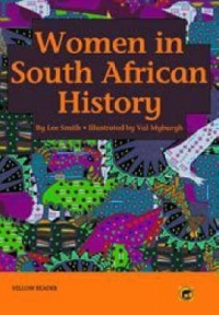 WOMAN IN SOUTH AFRICAN HISTORY GR 5