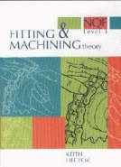 FITTING AND MACHINING THEORY: NQF LEVEL 3