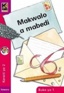 KAGISO READER GR 2: MANGOLO A MABADI (BOOK 1)