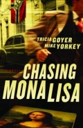 CHASING MONA LISA: A NOVEL