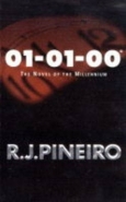01-01-00: A NOVEL OF THE MILLENNIUM