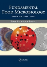 Fundamental Food Microbiology Ray B.
