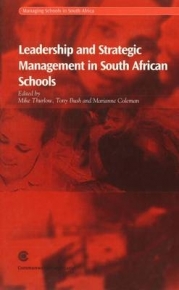 LEADERSHIP AND STRATEGIC MANAGEMENT IN SA SCHOOLS