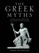 GREEK MYTHS: STORIES OF THE GREEK GODS AND HEROES VIVIDLY RETOLD (H/C)