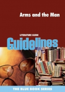 ARMS AND THE MAN (GUIDELINES)