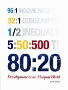 80:20 DEVELOPMENT IN AN UNEQUEL WORLD