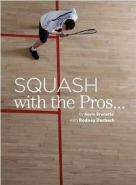 SQUASH WITH THE PROS