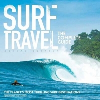 SURF TRAVEL THE COMPLETE GUIDE