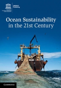 OCEAN SUSTAINABILITY IN THE TWENTY FIRST CENTURY