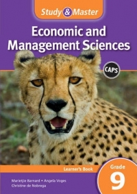 STUDY AND MASTER ECONOMIC AND MANAGEMENT SCIENCES GR 9 (LEARNERS BOOK) (CAPS)