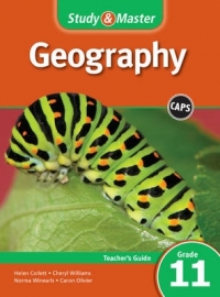 STUDY AND MASTER GEOGRAPHY GR 11 (TEACHERS GUIDE))