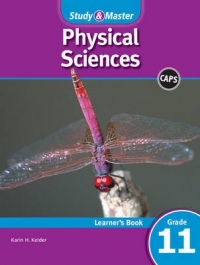 STUDY AND MASTER PHYSICAL SCIENCES GR 11 (LEARNERS BOOK)