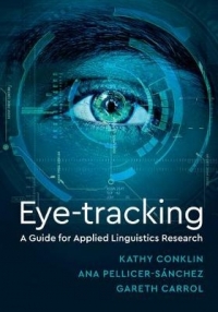 EYE TRACKING A GUIDE FOR APPLIED LINGUISTICS RESEARCH