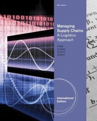 MANAGING SUPPLY CHAINS A LOGISTICS APPROACH (REFER TO 9780538479189)