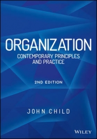 ORGANIZATION CONTEMPORARY PRINCIPLES AND PRACTICE