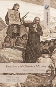 EMOTIONS AND CHRISTIAN MISSIONS HISTORICAL PERSPECTIVES (H/C)