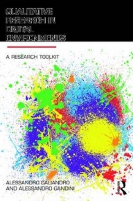QUALITATIVE RESEARCH IN DIGITAL ENVIRONMENTS A RESEARCH TOOLKIT