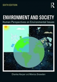 ENVIRONMENT AND SOCIETY HUMAN PERSPECTIVES ON ENVIRONMENTAL ISSUES