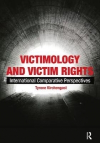 VICTIMOLOGY AND VICTIM RIGHTS INTERNATIONAL COMPARATIVE PERSPECTIVES
