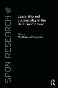 LEADERSHIP AND SUSTAINABILITY IN THE BUILT ENVIRONMENT