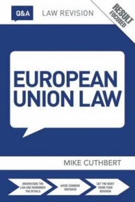 EUROPEAN UNION LAW (QUESTIONS AND ANSWERS)