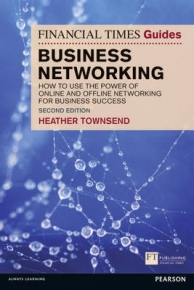 FINANCIAL TIMES GUIDE TO BUSINESS NETWORKING