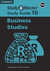 STUDY AND MASTER BUSINESS STUDIES GR 10 (STUDY GUIDE)