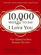 10 000 WAYS TO SAY I LOVE YOU