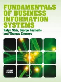 FUNDAMENTALS OF BUSINESS INFORMATION SYSTEMS(REF TO 9781408064269)
