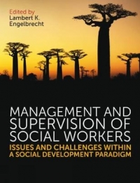 MANAGEMENT AND SUPERVISION OF SOCIAL SERVICE PROFESSIONALS
