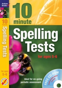10 MINUTE SPELLING TESTS FOR AGES 5-6 (CD INCLUDED)