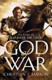 GOD OF WAR: THE EPIC STORY OF ALEXANDER THE GREAT