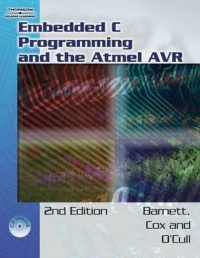 EMBEDDED C PROGRAMMING AND THE ATMEL AVR (CD INCLUDED)
