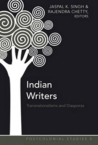 INDIAN WRITERS: TRANSNATIONALISMS AND DIASPORAS
