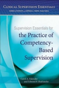 SUPERVISION ESSENTIALS FOR THE PRACTICE OF COMPETENCY BASED SUPERVISION