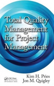 TOTAL QUALITY MANAGEMENT FOR PROJECT MANAGEMENT (H/C)