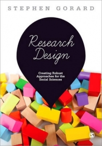 RESEARCH DESIGN CREATING ROBUST APPROACHES FOR THE SOCIAL SCIENCES
